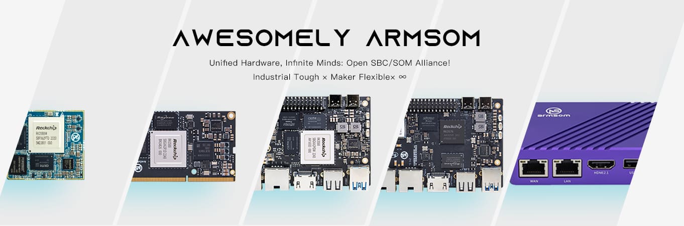 ArmSoM open-source hardware platforms